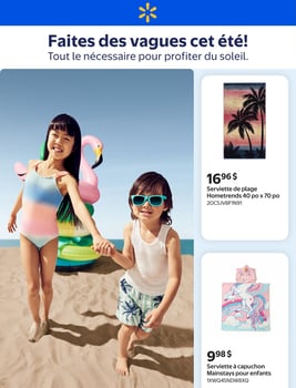 Circulaire Walmart - Faites des vagues cet été Circulaire Walmart - Faites des vagues cet été